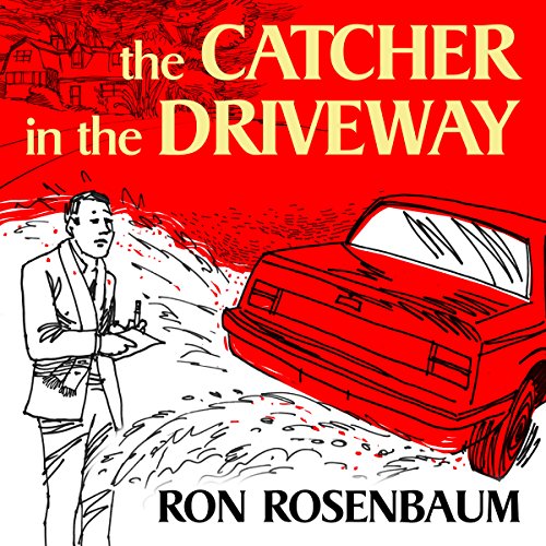 Cover of The Catcher in the Driveway
