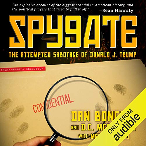 Cover of Spygate: The Attempted Sabotage of Donald J. Trump