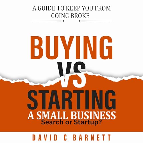 Cover of Buying vs. Starting a Small Business