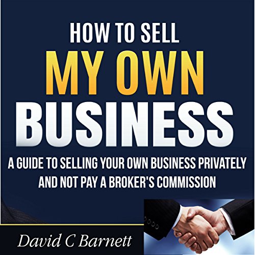 Cover of How to Sell My Own Business