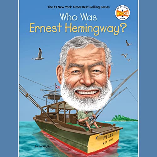 Cover of Who Was Ernest Hemingway?