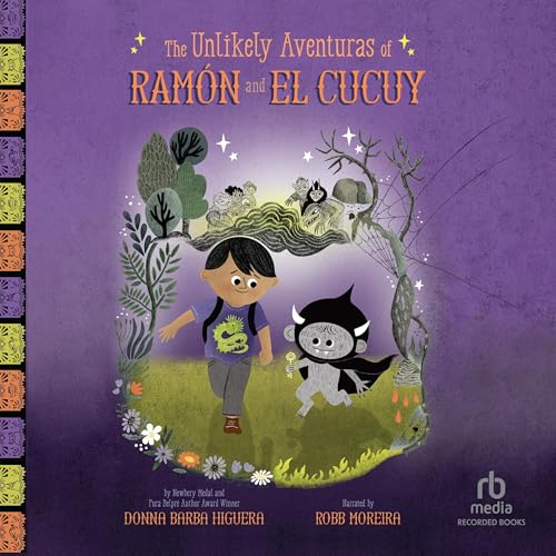 Cover of The Unlikely Aventuras of Ramón and El Cucuy