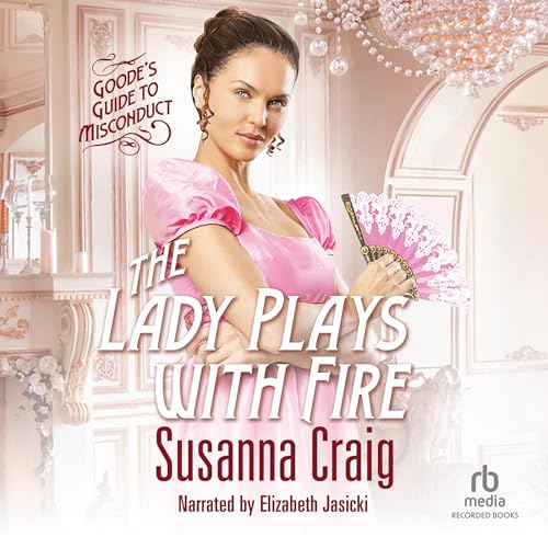Cover of The Lady Plays with Fire