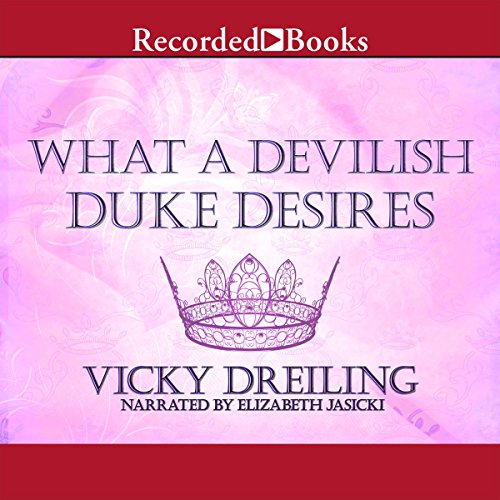 Cover of What a Devilish Duke Desires