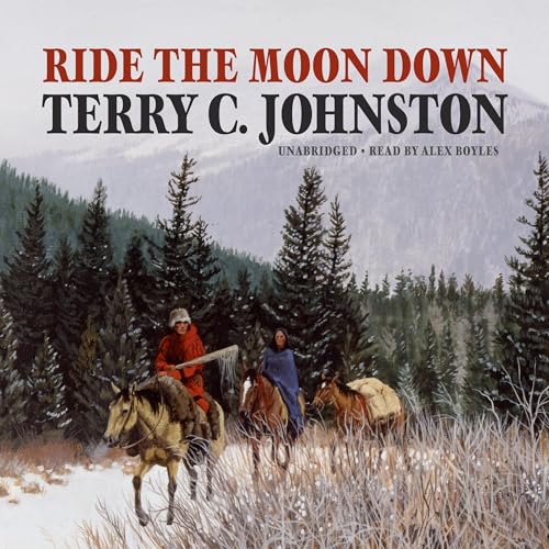 Cover of Ride the Moon Down: A Novel