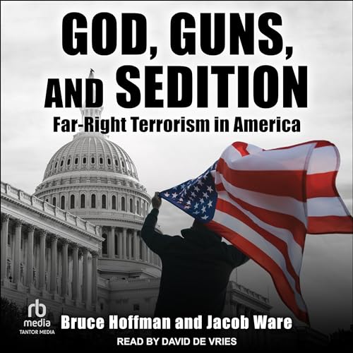 Cover of God, Guns, and Sedition