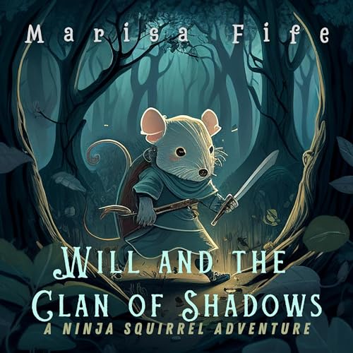 Cover of Will and the Clan of Shadows