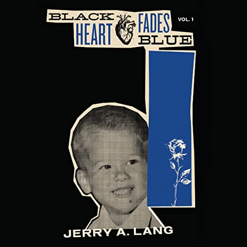Cover of Black Heart Fades Blue