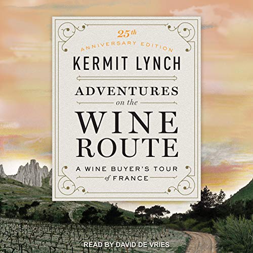 Cover of Adventures on the Wine Route