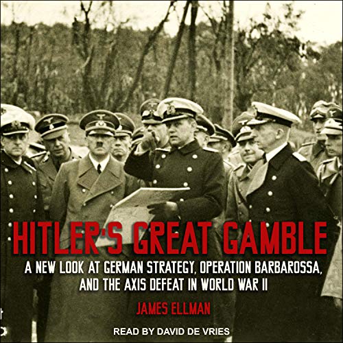 Cover of Hitler's Great Gamble