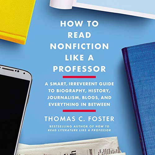 Cover of How to Read Nonfiction Like a Professor