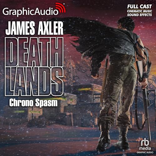 Cover of Chrono Spasm [Dramatized Adaptation]