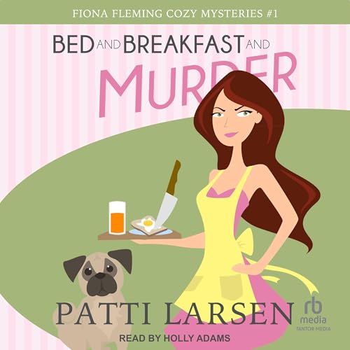 Cover of Bed and Breakfast and Murder