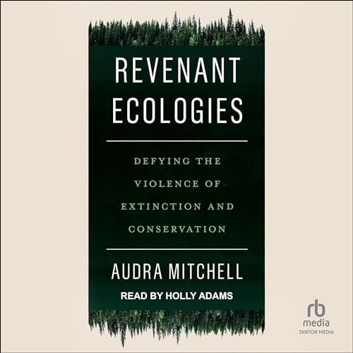 Cover of Revenant Ecologies