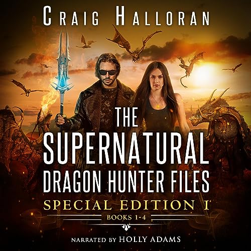 Cover of The Supernatural Dragon Hunter Files: Special Edition, Book 1