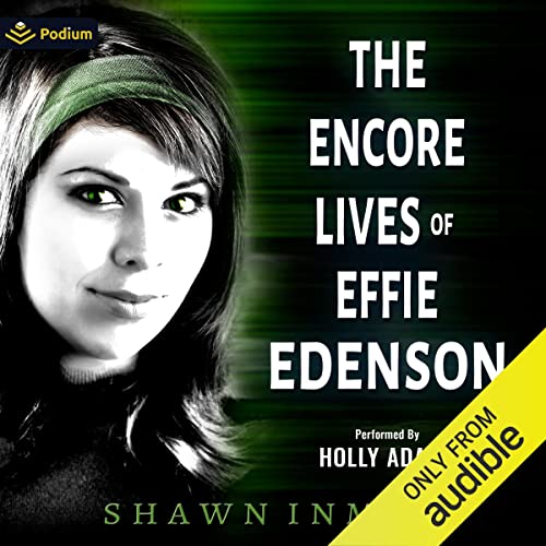Cover of The Encore Lives of Effie Edenson