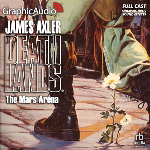 Cover of The Mars Arena [Dramatized Adaptation]