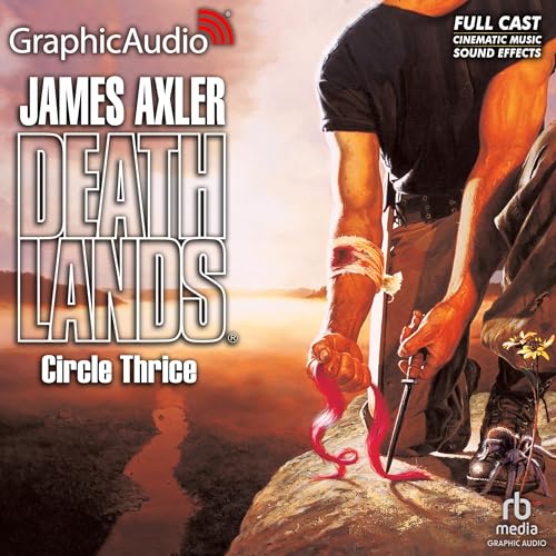 Cover of Circle Thrice [Dramatized Adaptation]