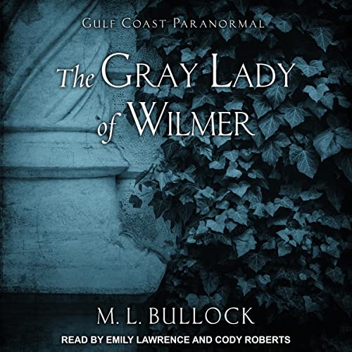 Cover of The Gray Lady of Wilmer