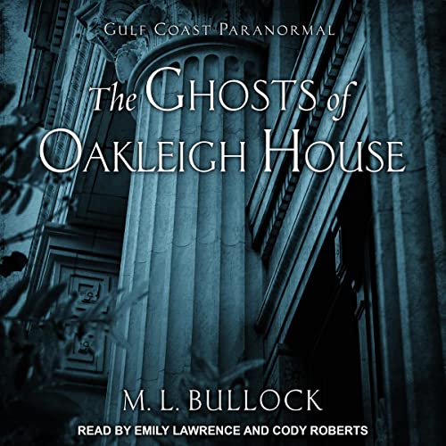 Cover of The Ghosts of Oakleigh House