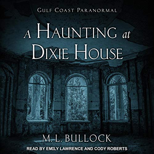 Cover of A Haunting at Dixie House