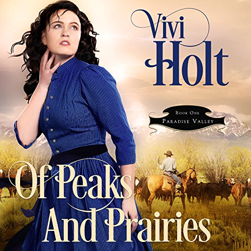 Cover of Of Peaks and Prairies
