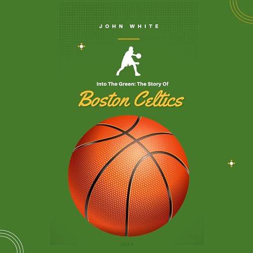 Cover of The Story of Boston Celtics