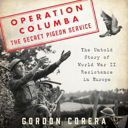 Cover of Operation Columba--The Secret Pigeon Service