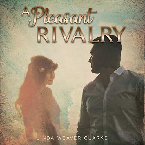 Cover of A Pleasant Rivalry