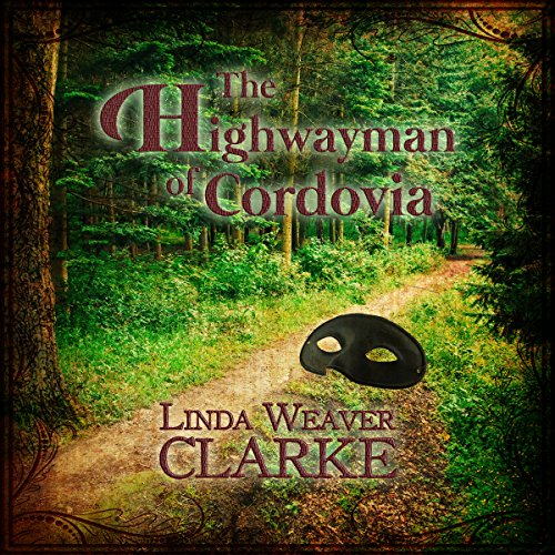 Cover of The Highwayman of Cordovia