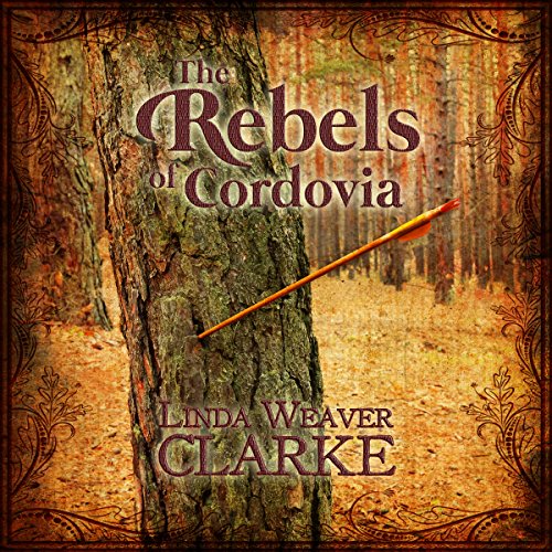 Cover of The Rebels of Cordovia