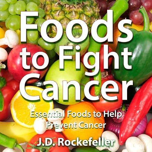 Cover of Foods to Fight Cancer