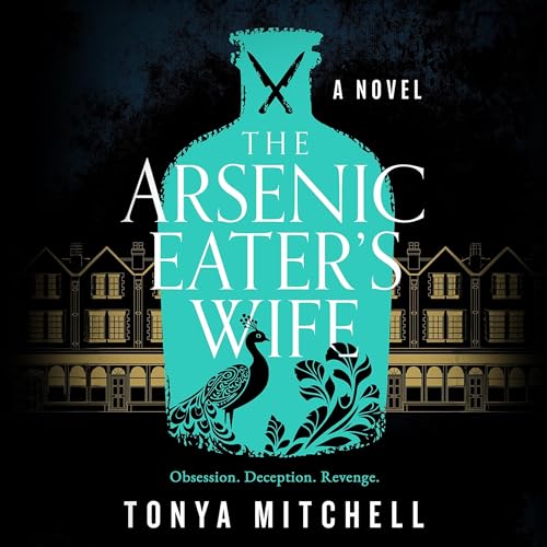 Cover of The Arsenic Eater's Wife