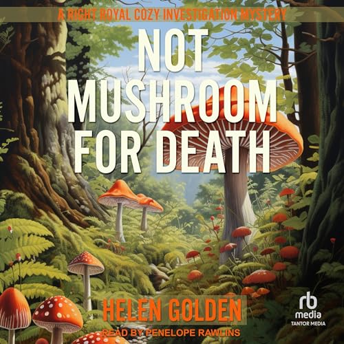 Cover of Not Mushroom For Death