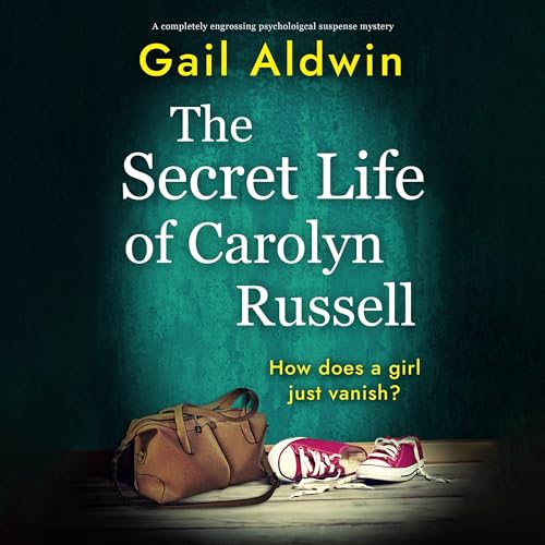 Cover of The Secret Life of Carolyn Russell