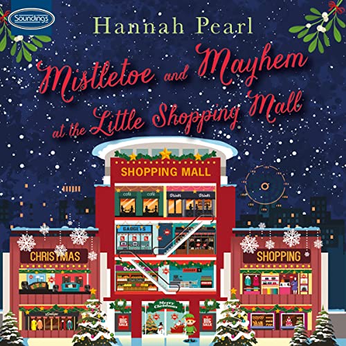 Cover of Mistletoe and Mayhem at the Little Shopping Mall