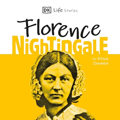 Cover of DK Life Stories: Florence Nightingale