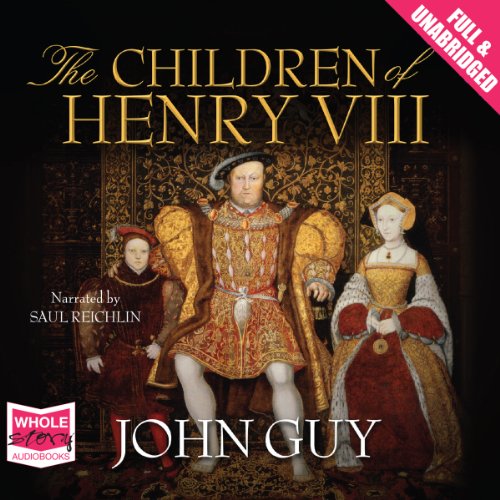 Cover of The Children of Henry VIII