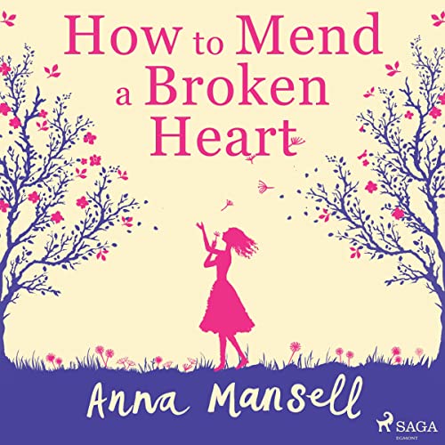 Cover of How To Mend a Broken Heart