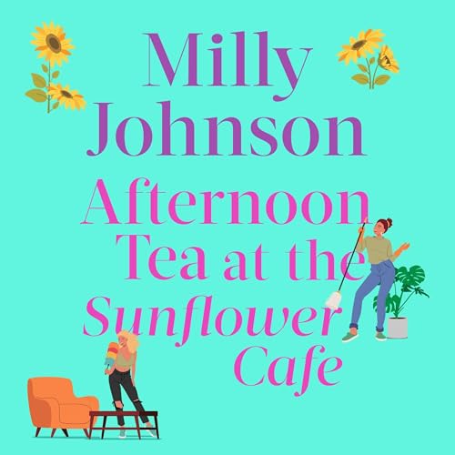 Cover of Afternoon Tea at the Sunflower Café