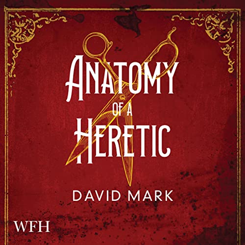 Cover of Anatomy of a Heretic