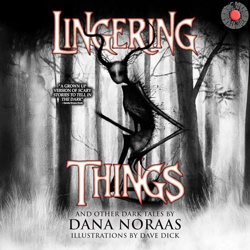 Cover of Lingering Things and Other Dark Tales