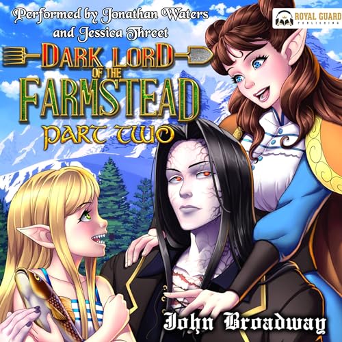 Cover of Dark Lord of the Farmstead Part 2