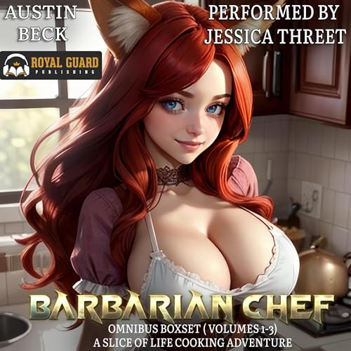 Cover of Barbarian Chef Boxset Omnibus: Books 1-3