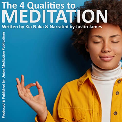 Cover of The 4 Qualities to Meditation