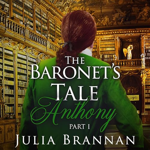 Cover of The Baronet's Tale: Anthony Part I