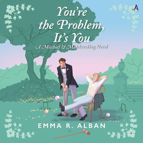 Cover of You're the Problem, It's You