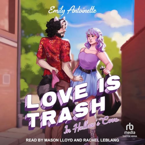 Cover of Love is Trash in Hallow's Cove
