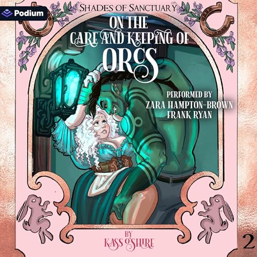 Cover of On the Care and Keeping of Orcs