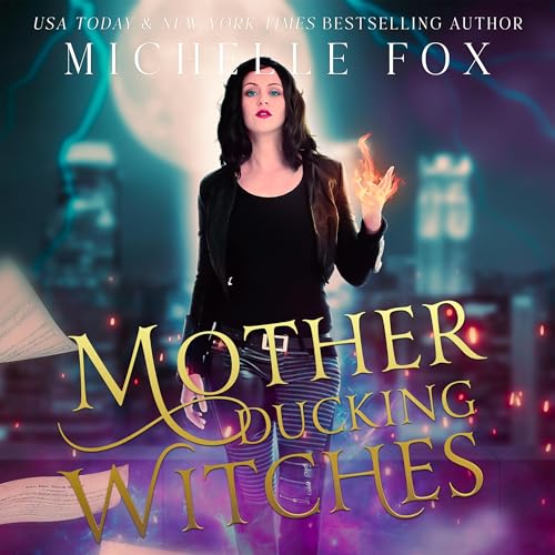 Cover of Motherducking Witches